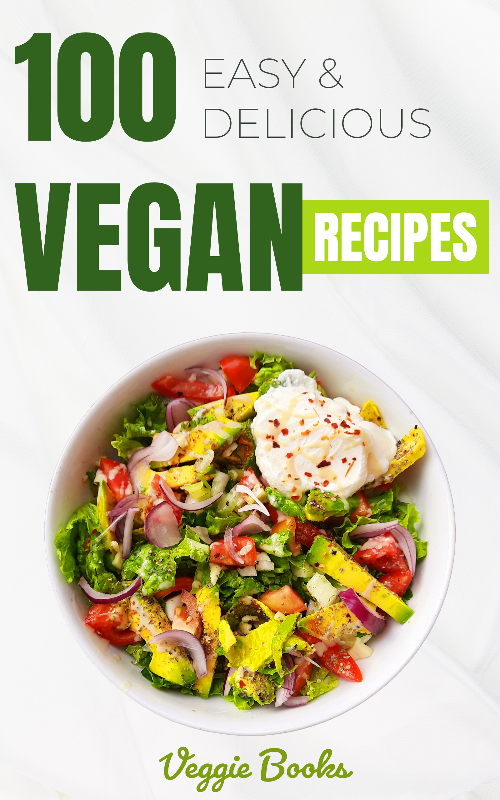 100 VEGAN RECIPES